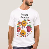 Dancing Fruit Leuk kleurrijk en gelukkig fruit wit T-shirt (Voorkant)