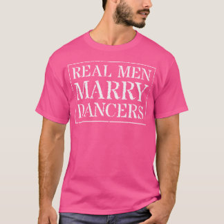 Dancing Husband T Shirt Echte Mannen Trouwen Danse