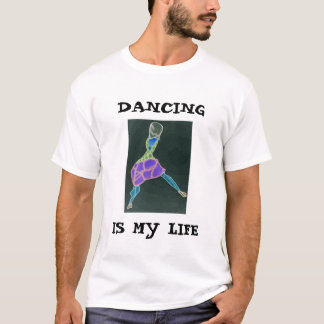 DANCING, IS MIJN LEVEN T-SHIRT
