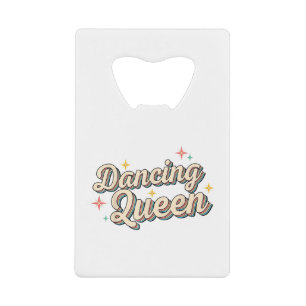 Dancing Queen Creditkaart Flessenopener