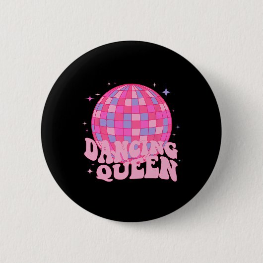 Dancing Queen Dance Mom Dancing 70s 80s Disco Ronde Button 5,7 Cm (Voorkant)
