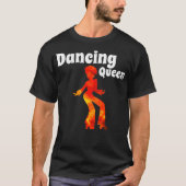 Dancing Queen dansen Prinses Disco 70s 60s T-shirt (Voorkant)