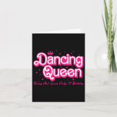Dancing Queen Young en Sweet Only 17 Birthday Gir Kaart (Voorkant)