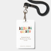 Dancing Queens Retro Bachelorette Bruidsmeisje Badge (Voorzijde met lanyard)