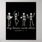 Dancing Skeleton Dry Bones Come Alive Christian Ha Poster (Voorkant)