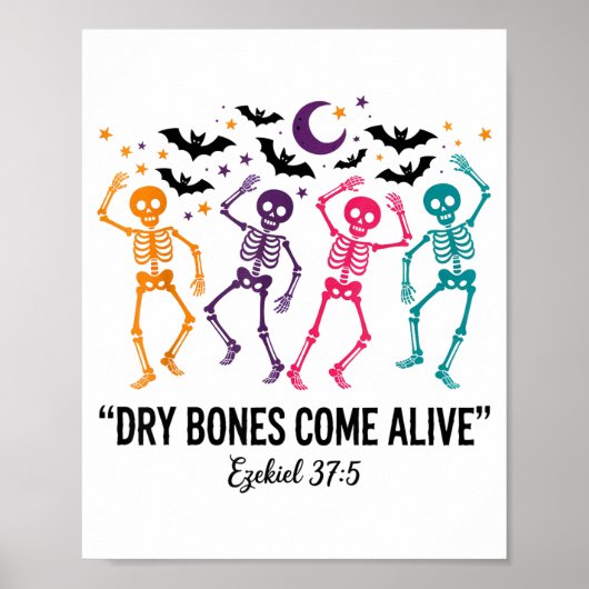 Dancing Skeleton Dry Bones Come Alive Christian Ha Poster (Voorkant)