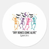 Dancing Skeleton Dry Bones Come Alive Christian Ha Ronde Sticker (Voorkant)