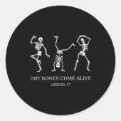 Dancing Skeleton Dry Bones Come Alive Christian Ha Ronde Sticker (Voorkant)
