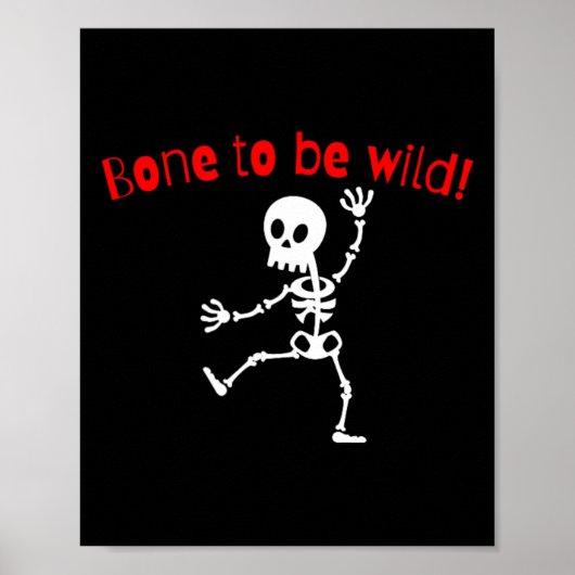 Dancing Skeleton Halloween Funny Bone Wild Poster (Voorkant)