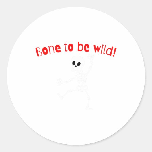 Dancing Skeleton Halloween Funny Bone Wild Ronde Sticker (Voorkant)