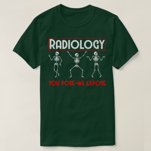 Dancing Skeleton Xray Radiologist Funny Radiology  T-shirt (Design voorkant)