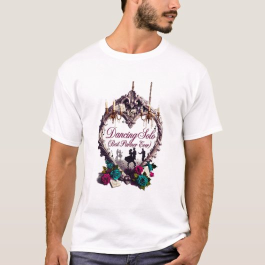 Dancing Solo (Best Partner Ever) T-Shirt | Phantom (Voorkant)