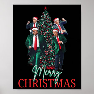 Dancing Trump Santa Merry Christmas Daddy's Home 4 Poster