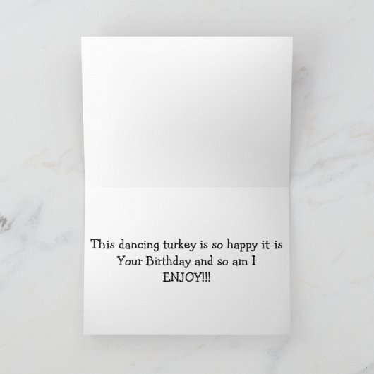 *DANCING TURKEY* HAPPY IT IS "UW GROTE DAG" KAART (Binnen)