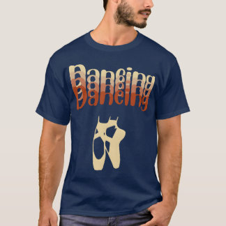 Dancing Vintage funny T-shirt