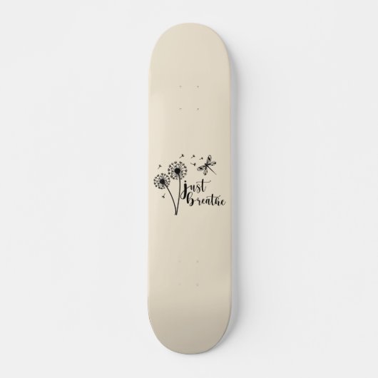 Dandelion Dragonfly enkel Breathe Persoonlijk Skateboard (Voorkant)
