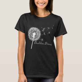 Dandelion Dreams met tekst T-shirt