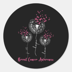 Dandelion Faith Hope Love Breast Cancer Awareness Ronde Sticker