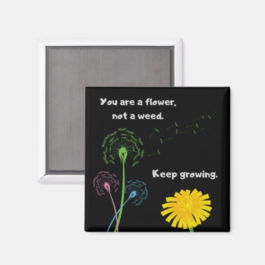 Dandelion Flower not Weed Fridge Magnet (Voorkant / Achterkant)