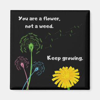 Dandelion Flower not Weed Fridge Magnet