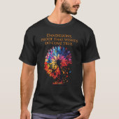 Dandelions bewijs dat wensen uitkomen t-shirt (Voorkant)