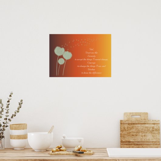 Dandelions Serenity Prayer  Poster (Keuken)
