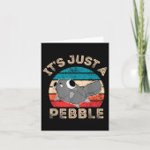 Dandys World Pebble _ Het is gewoon een Pebble Kin Kaart (Voorkant)
