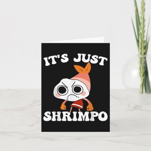 Dandys World Pebble _ Het is gewoon Shrimpo Kinder Kaart (Voorkant)