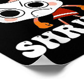 Dandys World Pebble _ Het is gewoon Shrimpo Kinder Poster (Hoek)