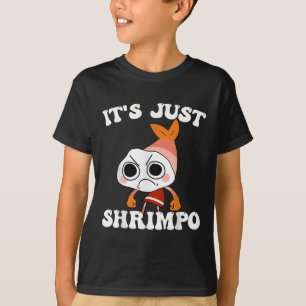 Dandys World Pebble _ Het is gewoon Shrimpo Kinder T-shirt