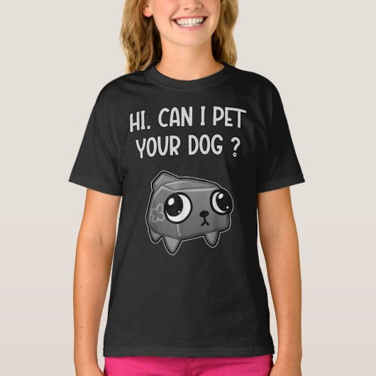 Dandy's World Pebble | Mag ik je hond aaien? T-shirt (Voorkant)