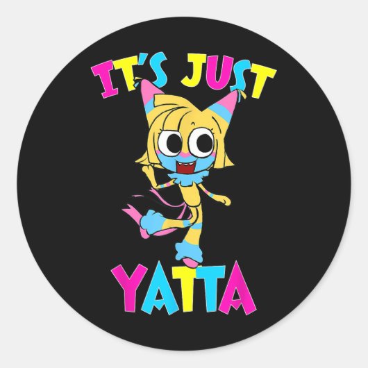 Dandys World Yatta Toons _ Het is gewoon Yatta Dan Ronde Sticker (Voorkant)