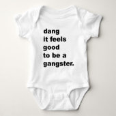 Dang It voelt Good to be a Gangster Romper (Voorkant)