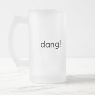 Dang. Matglas Bierpul