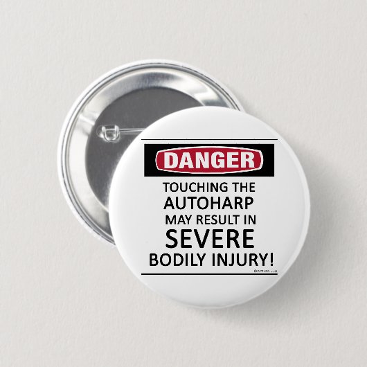 Danger Autoharp Ronde Button 5,7 Cm (Voorkant /achterkant)