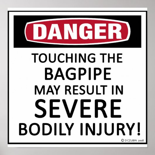 Danger Bagpipe Poster (Voorkant)