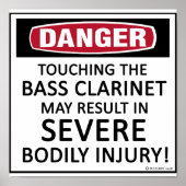 Danger Bass Clarinet Poster (Voorkant)