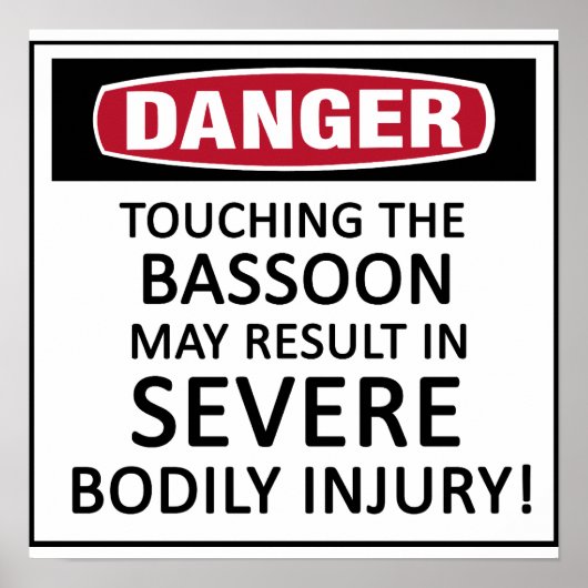 Danger Bassoon Poster (Voorkant)