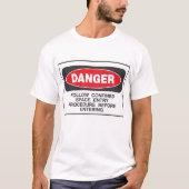 Danger Confined Space Entry Safety Warning T-shirt (Voorkant)