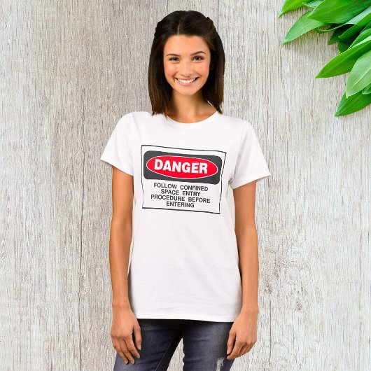 Danger Confined Space Entry Safety Warning T-shirt