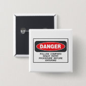 Danger Confined Space Entry Safety Warning Vierkante Button 5,1 Cm (Voorkant /achterkant)