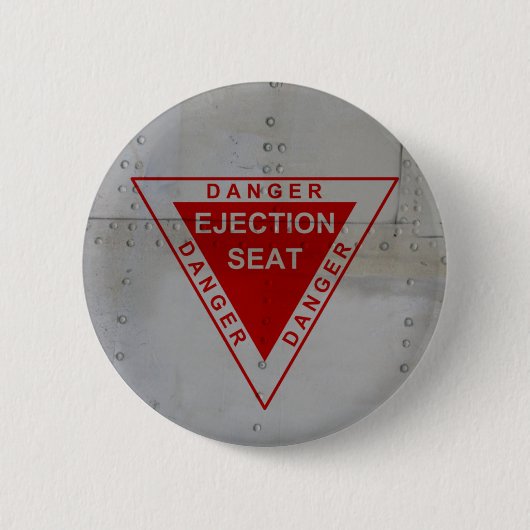 Danger - Ejection Seat Ronde Button 5,7 Cm (Voorkant)
