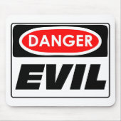 Danger EVIL Mousepad Muismat (Voorkant)
