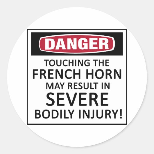 Danger French Horn Ronde Sticker (Voorkant)