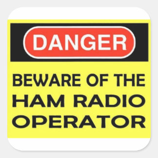 DANGER HAM RADIO STICKER