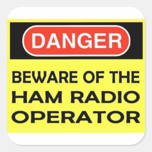 DANGER HAM RADIO STICKER (Voorkant)