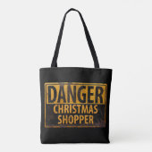 DANGER kerstshopper - Metalen waarschuwingsbord Tote Bag (Achterkant)