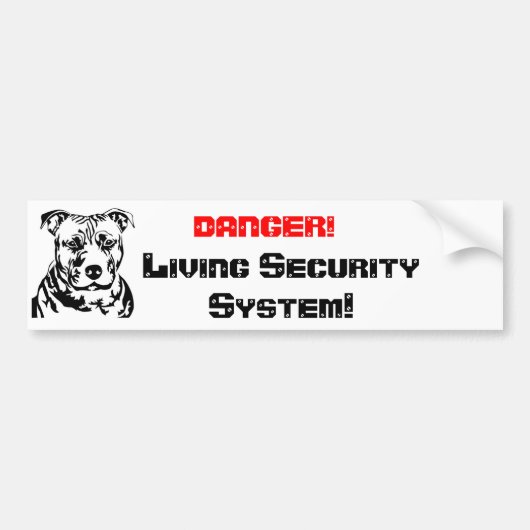 DANGER!, Living Sec... Bumpersticker (Voorkant)