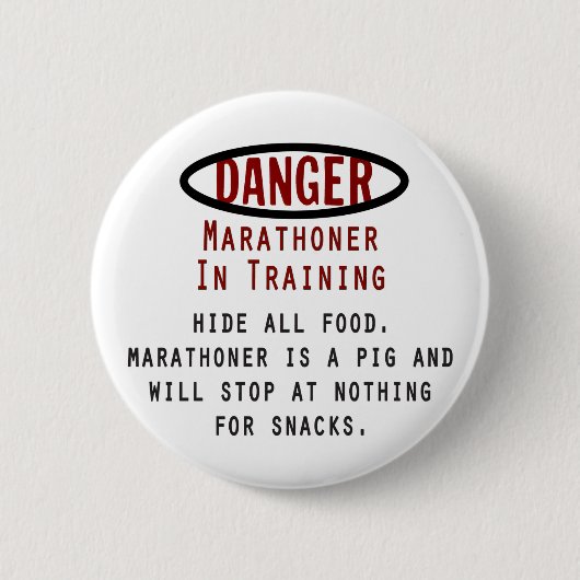 Danger Marathoner Ronde Button 5,7 Cm (Voorkant)