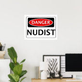 DANGER NUDIST FUNNY FAKE VEILIGHEIDSSIGNAGE POSTER (Thuiskantoor)